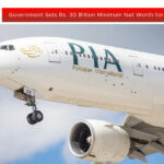 Government Sets Rs. 30 Billion Minimum Net Worth for PIA Bidders